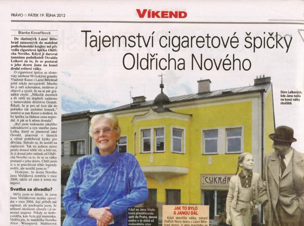 Tajemství cigaretové špičky Oldřicha Nového