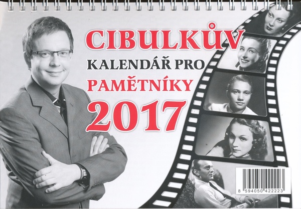 Bez Cibulkova kalendáře by rok nezačal 